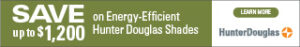 Save on Energy-Efficient Hunter Douglas Shades